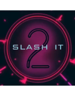 SLASH IT 2 STEAM КЛЮЧ