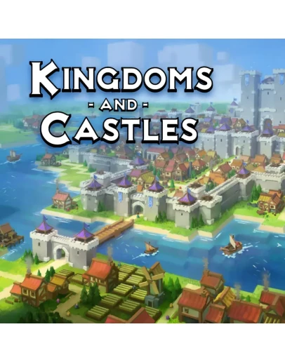 Kingdoms and Castles PS4 &amp PS5