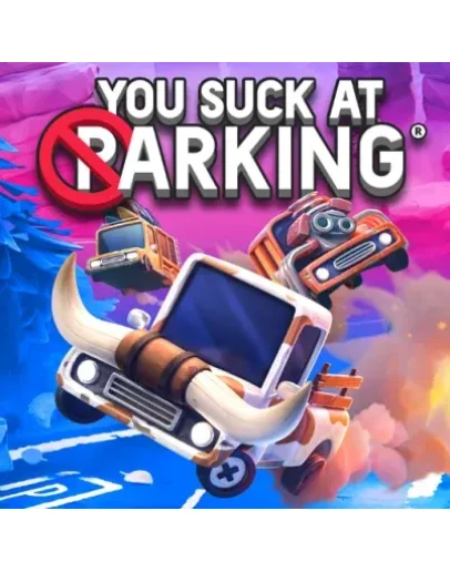 YOU SUCK AT PARKING - COMPLETE EDITION STEAM КЛЮЧ