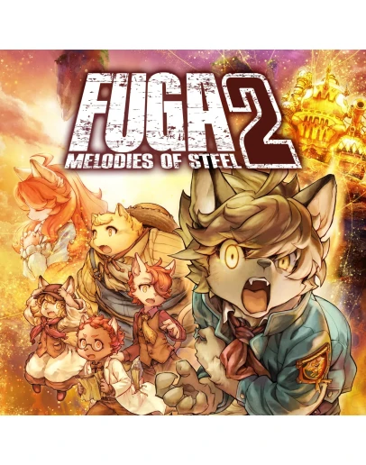 Fuga Melodies of Steel 2