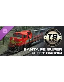 Train Simulator: Santa Fe Super Fleet GP60M DLC