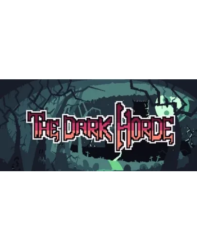 The Dark Horde АВТОДОСТАВКА STEAM РОССИЯ