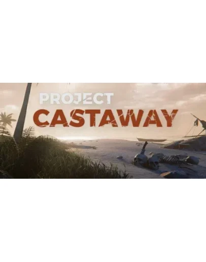 Project Castaway АВТОДОСТАВКА STEAM РОССИЯ
