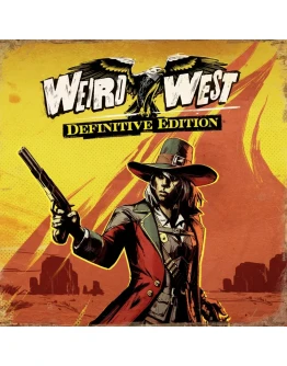 Weird West: Definitive Edition PS4 &amp PS5