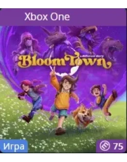 Bloomtown: A Different Story XBOX На Любой аккаунт
