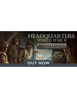 Headquarters: World War II - Market Garden DLC STEAM