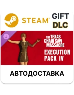 The Texas Chain Saw Massacre - Execution Pack 4Steam
