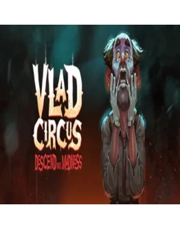 Vlad Circus: Descend Into Madness Steam key/РФ+Весь Мир