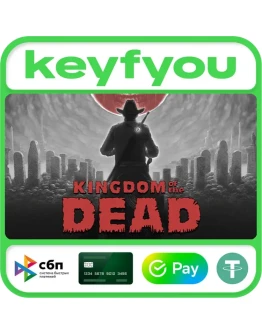 KINGDOM of the DEAD / STEAM КЛЮЧ KINGDOM of the DEAD / STEAM КЛЮЧ