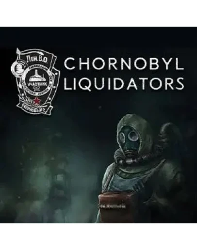 Chornobyl Liquidators Steam Key RU