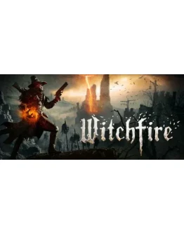 Witchfire - STEAM GIFT РОССИЯ