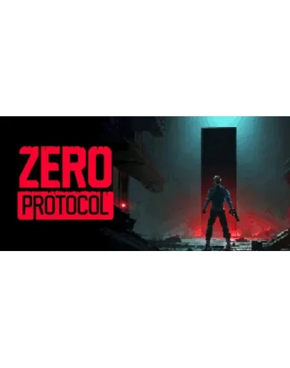 ZERO PROTOCOL * STEAM РОССИЯ АВТОДОСТАВКА 0 КАРТЫ