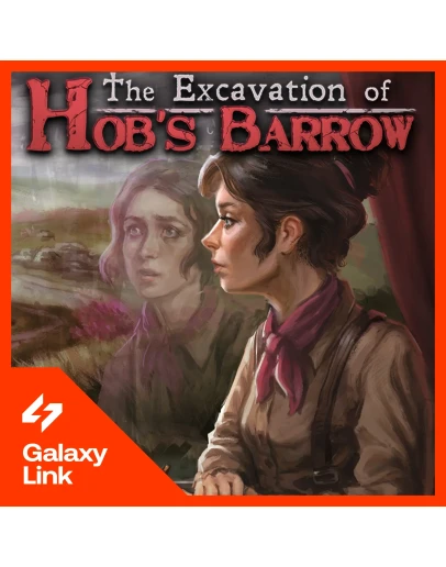 The Excavation of Hob's Barrow - STEAM КЛЮЧ GLOBAL