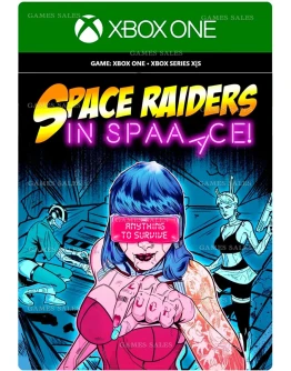 SPACE RAIDERS IN SPACE XBOX ONEXSКЛЮЧ