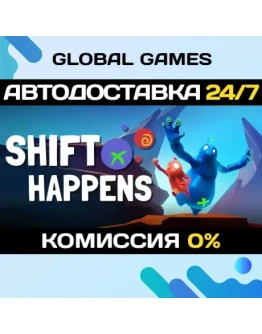 Shift Happens STEAM GIFT АВТОДОСТАВКА0