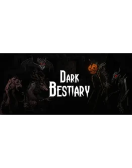 Dark Bestiary АВТОДОСТАВКА STEAM РОССИЯ Dark Bestiary АВТОДОСТАВКА STEAM РОССИЯ