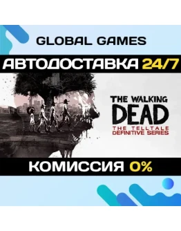 The Walking Dead: The Telltale Definitive Series STEAM