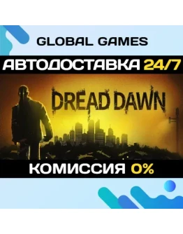 Dread Dawn STEAM GIFT АВТОДОСТАВКА0