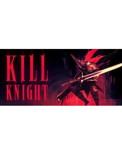 KILL KNIGHT (Steam Gift Россия)