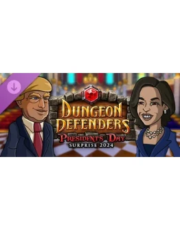 Dungeon Defenders - Presidents Day Surprise 2024 DLC