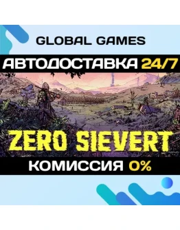 ZERO Sievert STEAM GIFT АВТОДОСТАВКА0