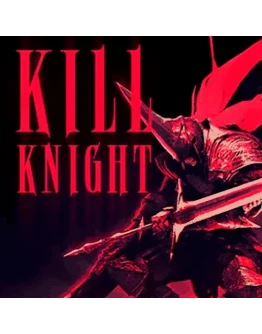 KILL KNIGHT PS4/PS5 Турция
