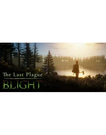 The Last Plague: Blight * STEAM RU АВТО 0