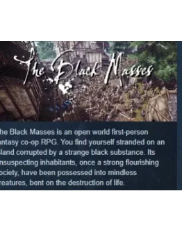 The Black Masses АВТОДОСТАВКА STEAM РОССИЯ The Black Masses АВТОДОСТАВКА STEAM РОССИЯ