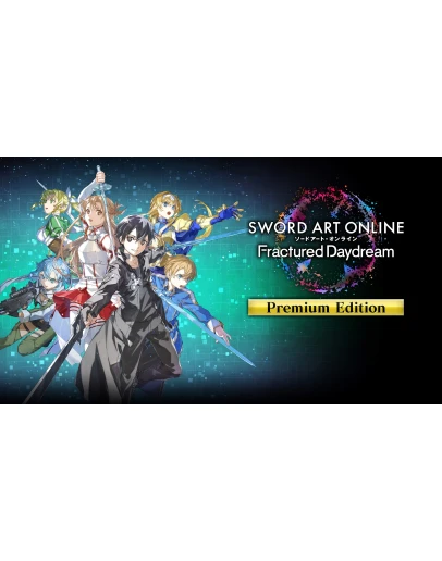 SWORD ART ONLINE Fractured Daydream Prem(Xbox)+Игры