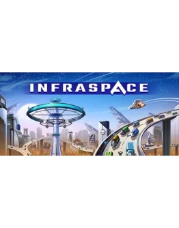 InfraSpace STEAM КЛЮЧ РОССИЯ + МИР