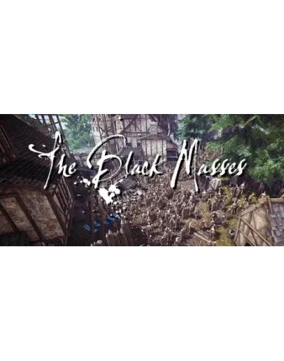 The Black MassesАВТОДОСТАВКА Steam RU/BY/KZ/UA