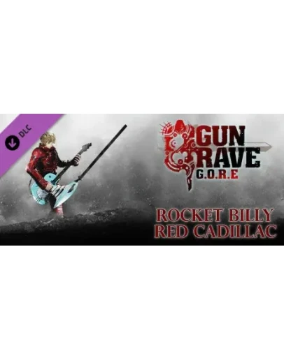 Gungrave G.O.R.E - Rocket Billy Red Cadillac Steam Gift