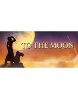 To the Moon STEAM КЛЮЧ РОССИЯ + МИР To the Moon STEAM КЛЮЧ РОССИЯ + МИР