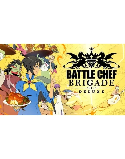 Battle Chef Brigade Deluxe ключ Global RU/CIS РФ Россия