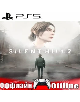 SILENT HILL 2 (PS5/RUS) Оффлайн