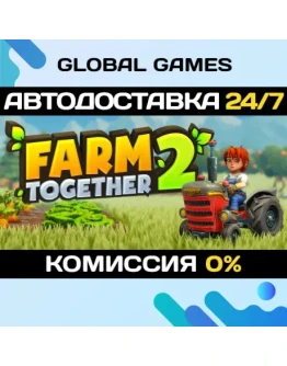 Farm Together 2 STEAM GIFT АВТОДОСТАВКА0