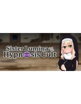 Sister Lumina and the Hypnosis Cult STEAM GIFT РОССИЯ Sister Lumina and the Hypnosis Cult STEAM GIFT РОССИЯ