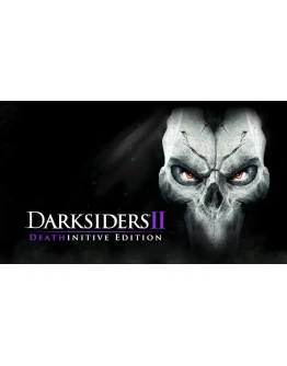 Darksiders II Deathinitive Edition PS4/PS5ТR