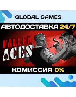 Fallen Aces STEAM GIFT АВТОДОСТАВКА0 Fallen Aces STEAM GIFT АВТОДОСТАВКА0