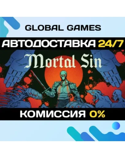 Mortal Sin STEAM GIFT АВТОДОСТАВКА0