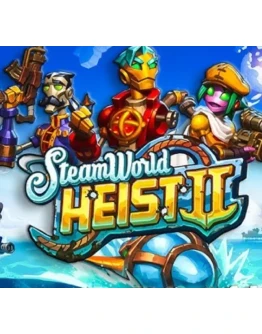 STEAMWORLD HEIST IISTEAM АККАУНТ
