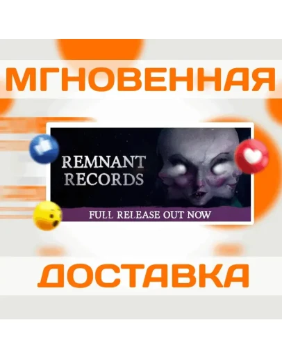 Remnant RecordsSteamВесь Мир + РФКлюч