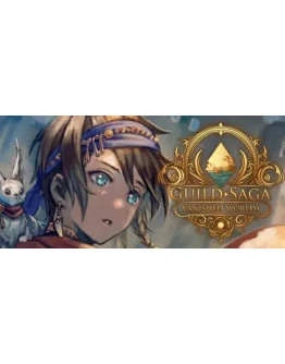 Guild Saga: Vanished Worlds АВТОДОСТАВКА STEAM РОССИЯ Guild Saga: Vanished Worlds АВТОДОСТАВКА STEAM РОССИЯ