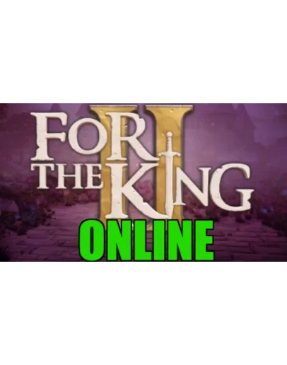 FOR THE KING II ОНЛАЙНSTEAM АККАУНТНА 30 ДНЕЙ+ИГРЫ