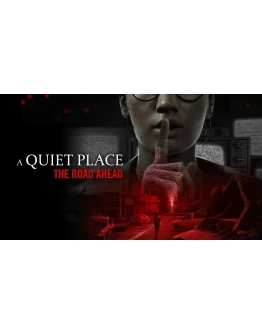 A Quiet Place: The Road Ahead PS5 ТУРЦИЯ