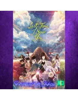 Last Time I Saw You XBOX Last Time I Saw You XBOX