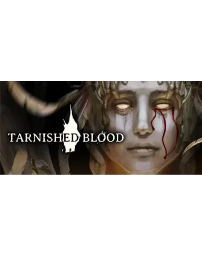 Tarnished Blood - STEAM GIFT РОССИЯ