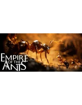 Empire of the Ants - STEAM GIFT РОССИЯ