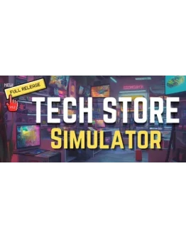 Tech Store Simulator - STEAM GIFT РОССИЯ