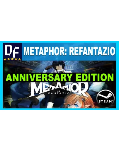 METAPHOR: REFANTAZIOANNIVARSARYALL DLCSTEAM НА 90ДН